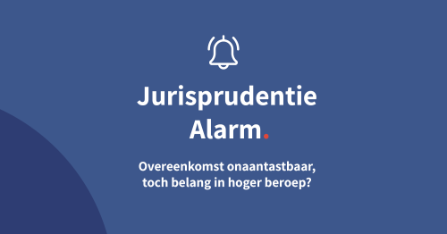 Overeenkomst onaantastbaar, toch belang in hoger beroep?