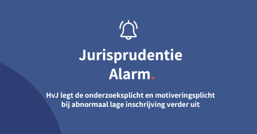 HvJ legt de onderzoeksplicht en motiveringsplicht bij abnormaal lage inschrijving verder uit
