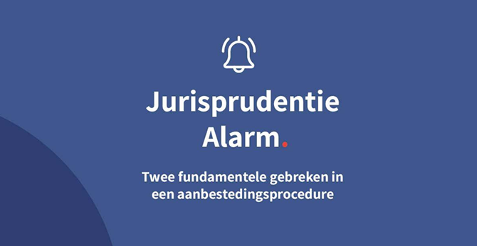 Twee fundamentele gebreken in een aanbestedingsprocedure